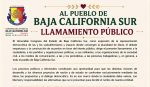 AL PUEBLO DE BAJA CALIFORNIA SUR LLAMAMIENTO PÚBLICO
